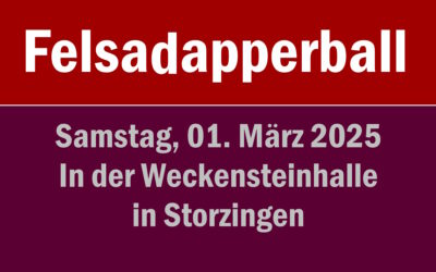 Felsadapperball 01.03.2025