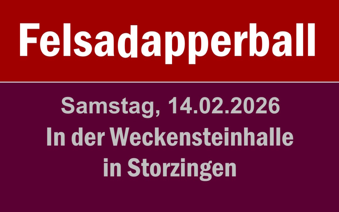 Felsadapperball 14.02.2026